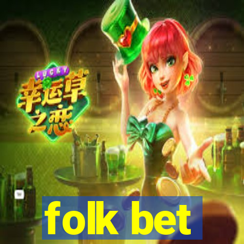 folk bet